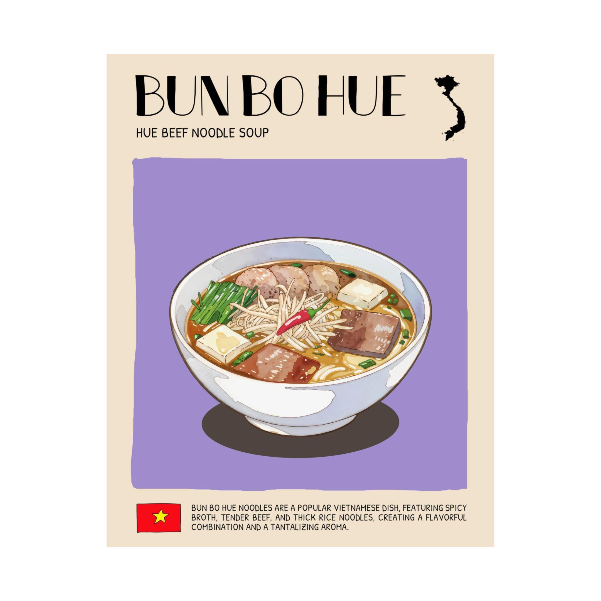Bun Bo Hue Matte Poster — Vietnamese Food Kitchen Art