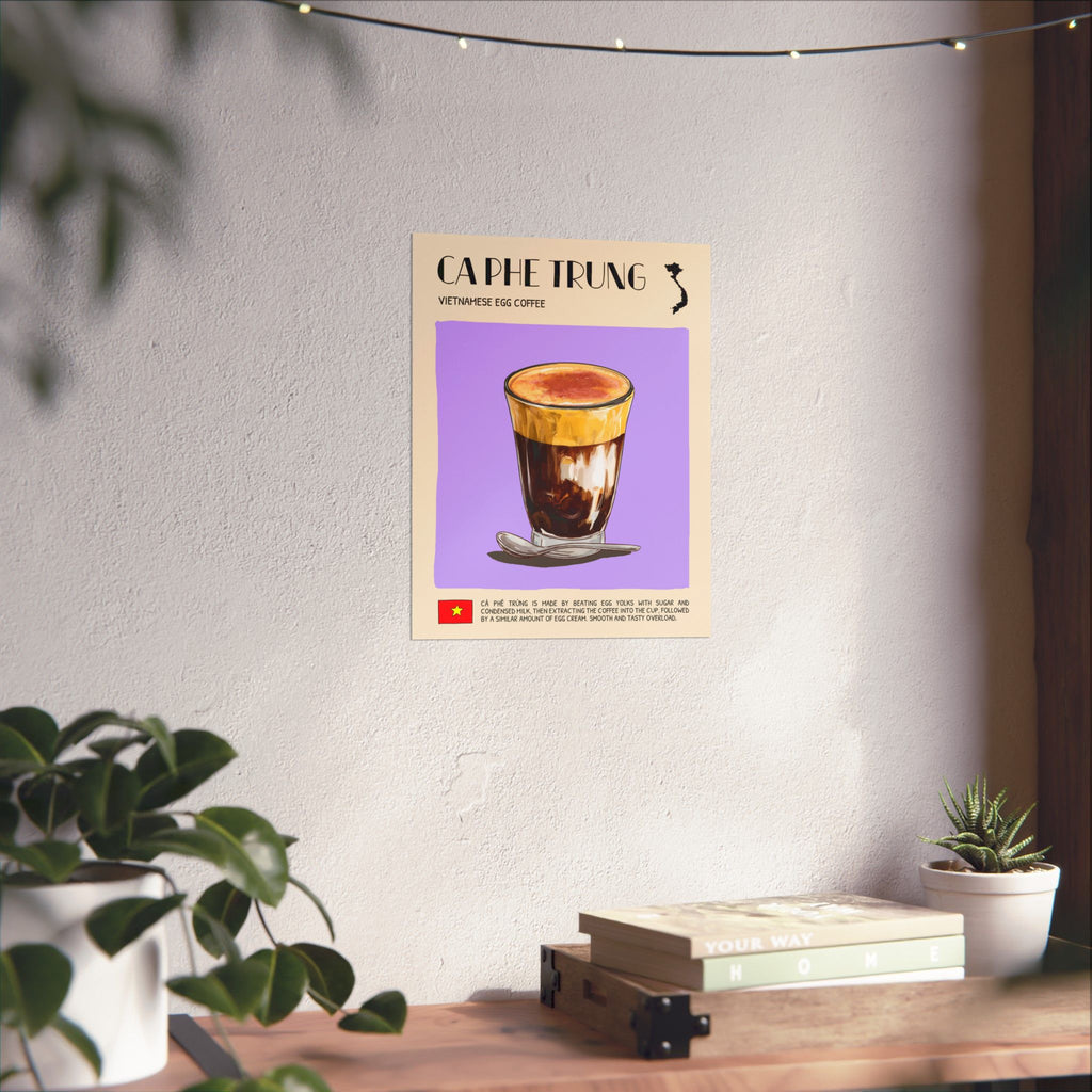 Ca Phe Trung Matte Poster — Vietnamese Food Kitchen Art