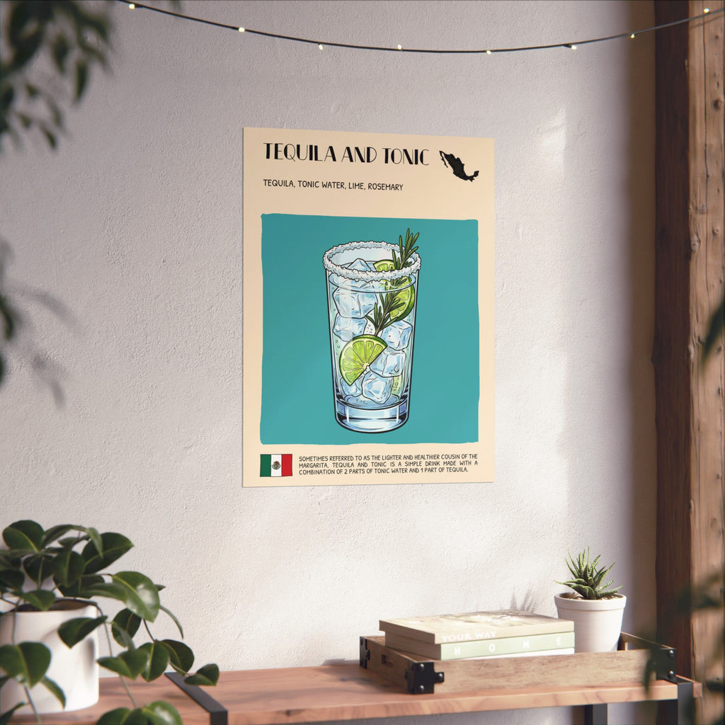 Tequila and Tonic Poster — Mexican Cocktail Art Print