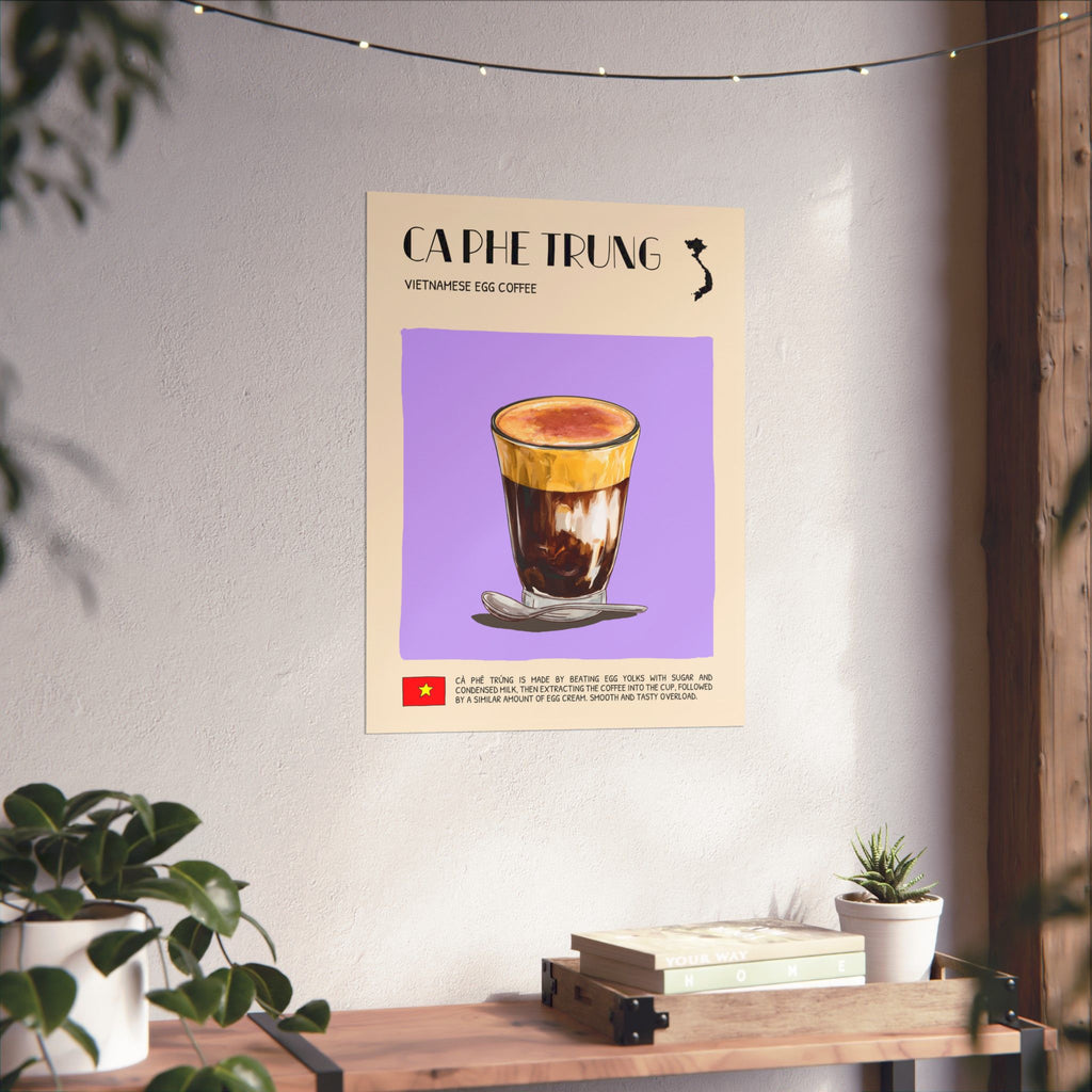 Ca Phe Trung Matte Poster — Vietnamese Food Kitchen Art