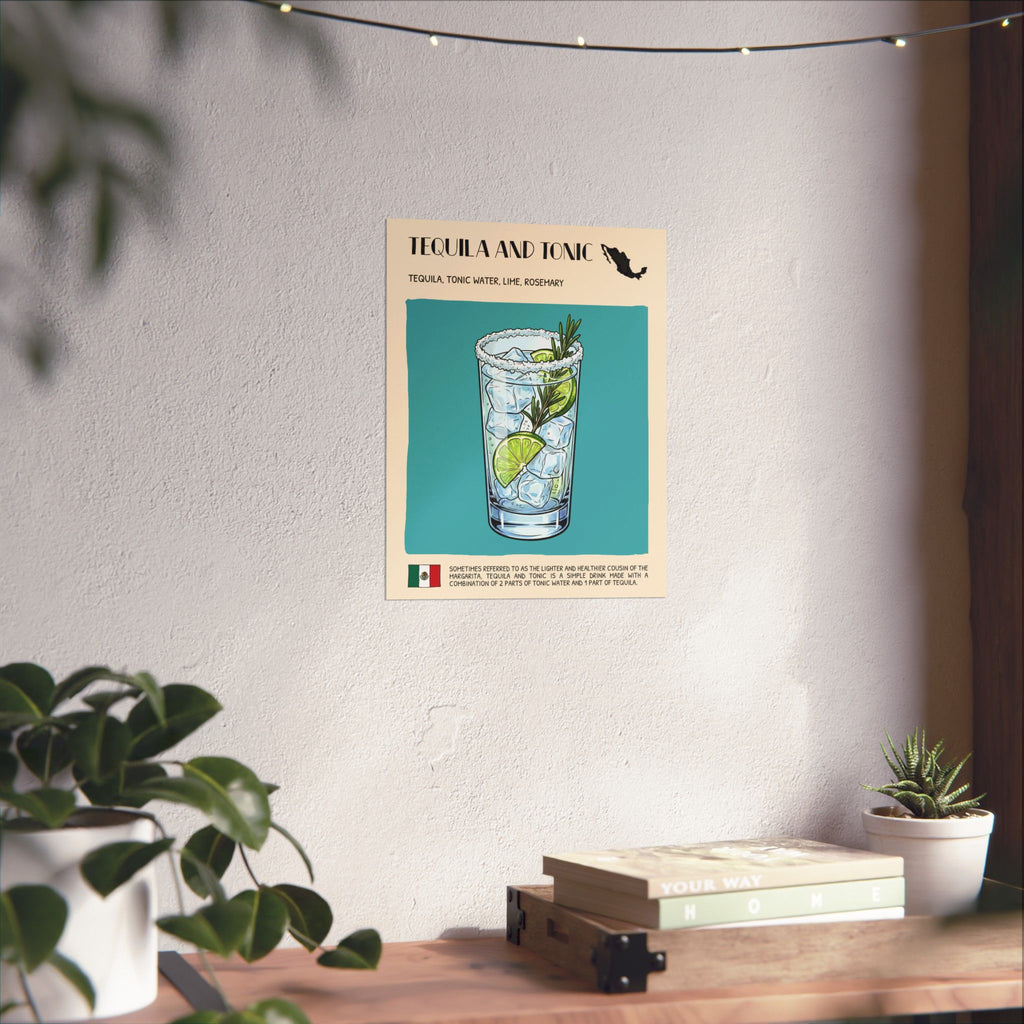 Tequila and Tonic Poster — Mexican Cocktail Art Print