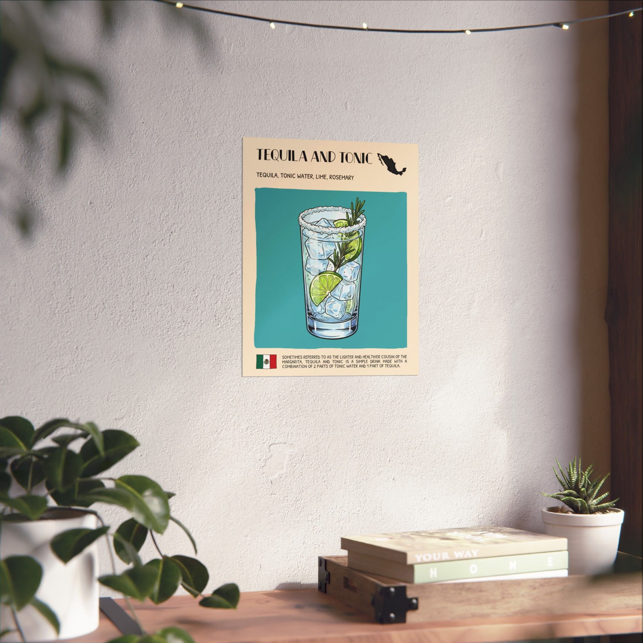 Tequila and Tonic Poster — Mexican Cocktail Art Print