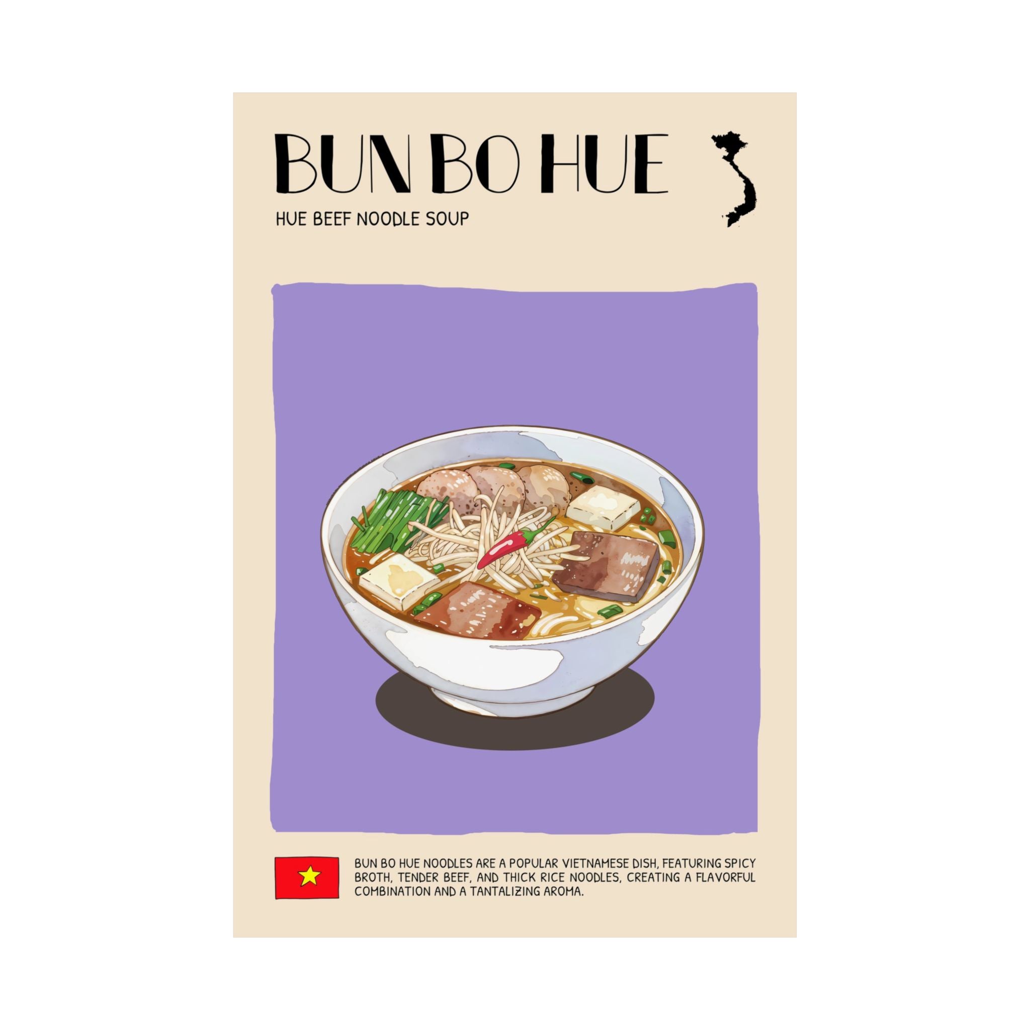 Bun Bo Hue Matte Poster — Vietnamese Food Kitchen Art