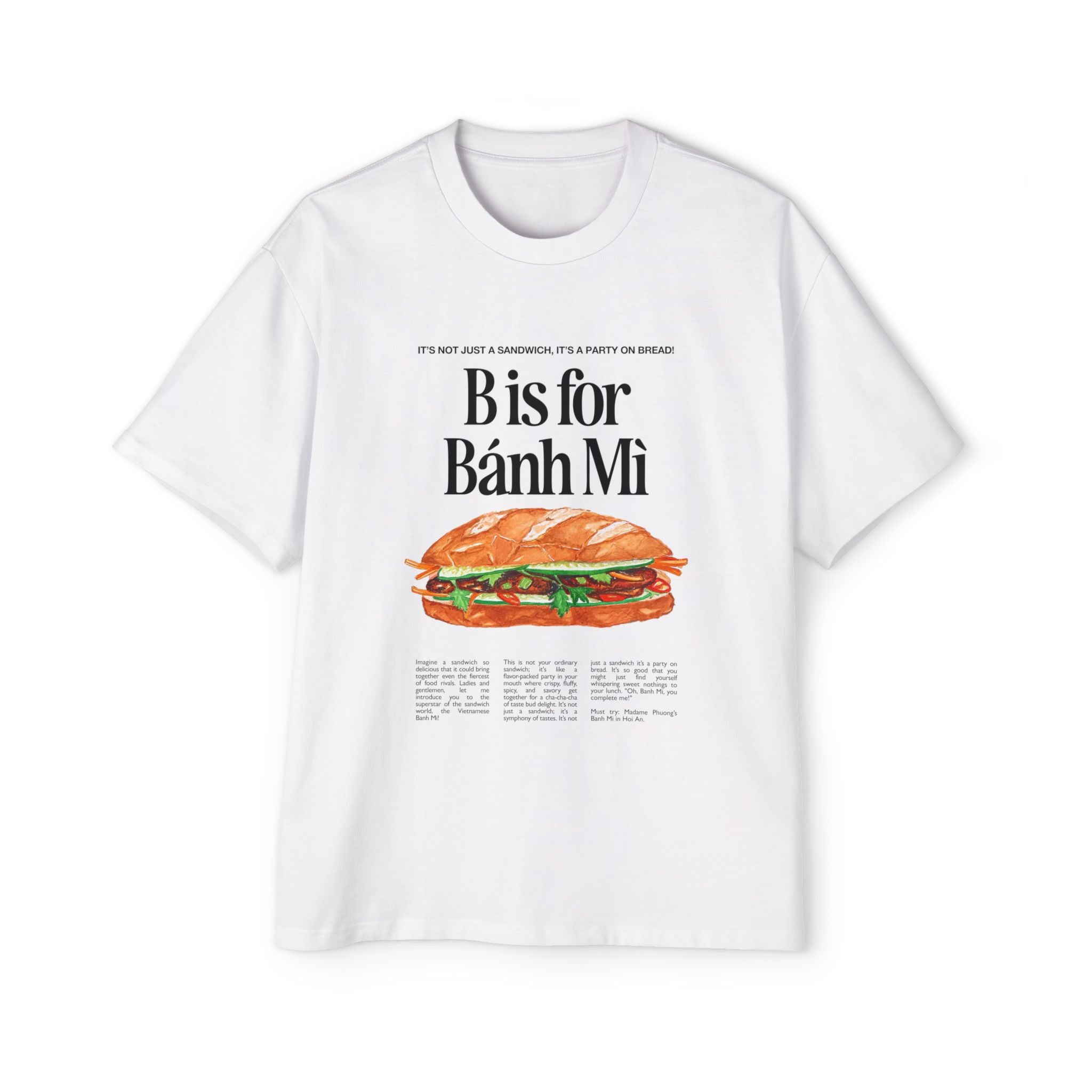 B is for Banh Mi — Vietnamese Cuisine Graphic Oversized T-Shirt